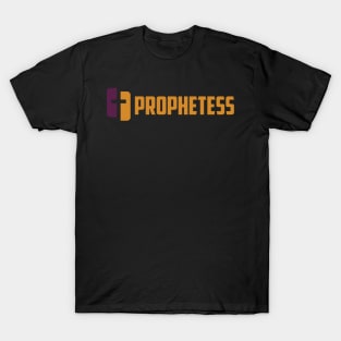 Prophetess Of The Living God T-Shirt